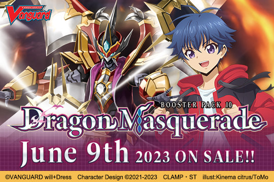 dragon masquerade booster box Cardfight Vanguard will+Dress: Box(8885009408642) 2 cards in every pack will be R or above. D Collector Pack 10: Dragon